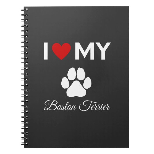 Ik hou van mijn Boston Terrier hond aangepaste tek Notitieboek (Voorkant)