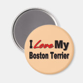 Ik hou van mijn Boston Terrier merchandise Magneet (Voorkant / Achterkant)