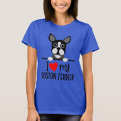 Ik hou van mijn Boston Terrier T-shirt (Voorkant)
