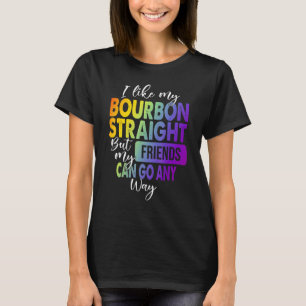 Ik hou van mijn Bourbon rechte LGBT Pride Gay Lesb T-shirt
