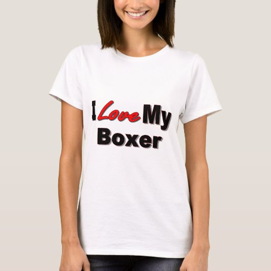 Ik hou van mijn boxer Dog Merchandise T-shirt (Voorkant)
