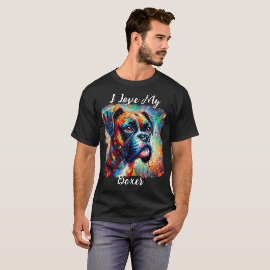 Ik hou van mijn Boxer Pop Art Dog Painting T-shirt (Voorkant volledig)