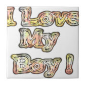Ik hou van mijn Boy Design Cool  Collectie tekst Tegeltje (Voorkant)