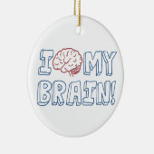 Ik hou van mijn brein keramisch ornament (Rechts)