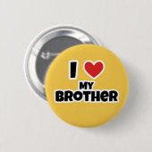 Ik hou van mijn broer ronde button 5,7 cm (Voorkant /achterkant)