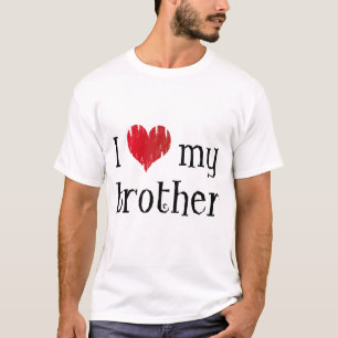 Ik hou van mijn broer t-shirt