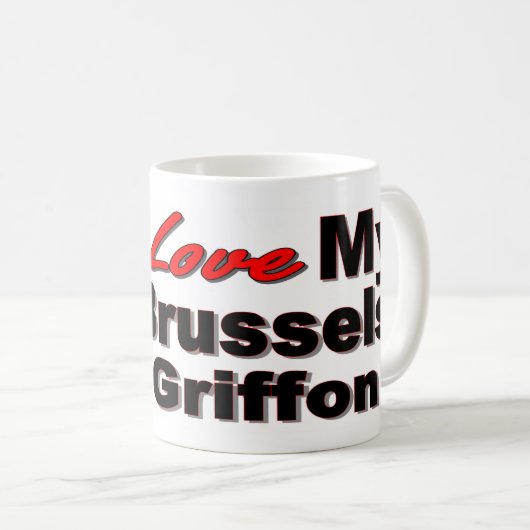 Ik hou van mijn Brussels Griffon Koffiemok (Voorkant rechts)