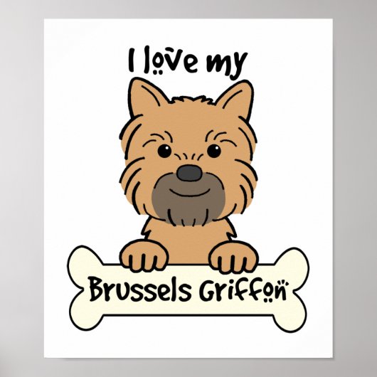 Ik hou van mijn Brussels Griffon Poster (Voorkant)