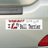 Ik hou van mijn bull Terrier Bumpersticker (Op auto)