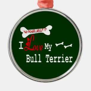 Ik hou van mijn bull Terrier Metalen Ornament