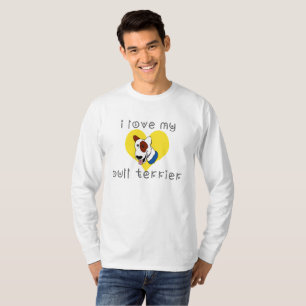 Ik hou van mijn Bull Terriër T-shirt