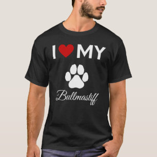 Ik hou van mijn Bullmastiff hond aangepaste tekst T-shirt