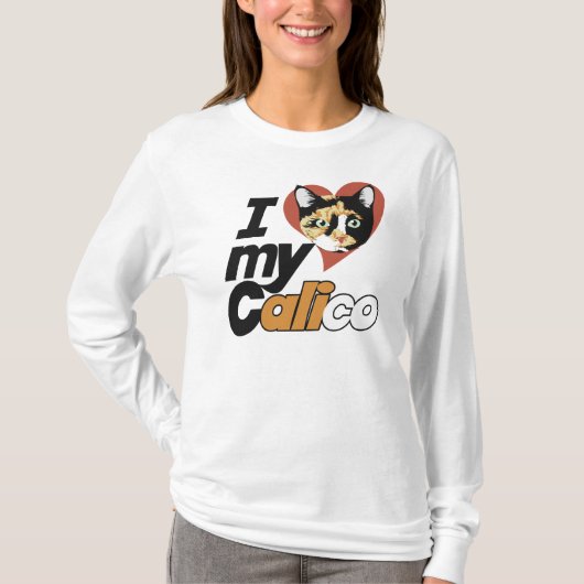Ik hou van mijn CALICO-kat T-shirt (Voorkant)