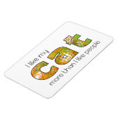 Ik hou van mijn Cat Funny Quote Magneet (Linkerzijde)