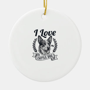 Ik hou van mijn Cattle Dog Vintage Gravure Ontwerp Keramisch Ornament