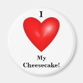 Ik hou van mijn Cheesecake Magnet (Voorkant)