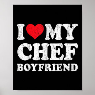 Ik hou van mijn chef-kok vriendje Funny Vriendin V Poster