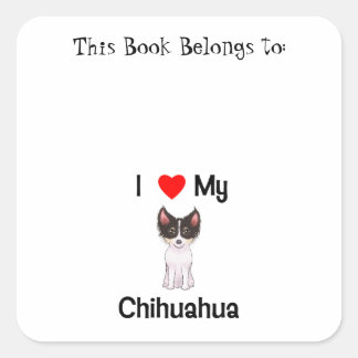 Ik hou van mijn Chihuahua (afbeelding) Vierkante Sticker