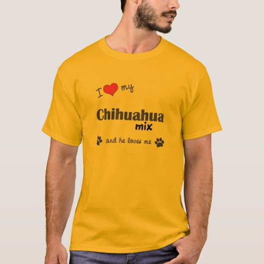 Ik hou van mijn Chihuahua Mix (Mannelijke hond) T-shirt (Voorkant)