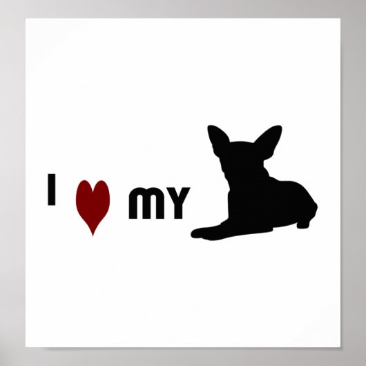 Ik hou van mijn Chihuahua Poster (Voorkant)