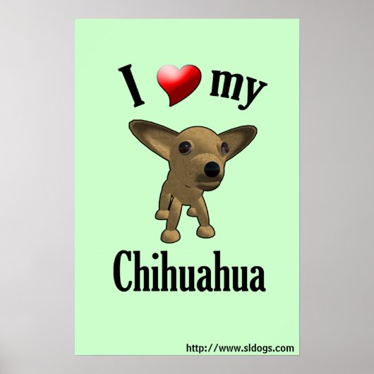 Ik hou van mijn Chihuahua Poster (Voorkant)