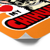 Ik hou van mijn Chihuahua Poster (Hoek)