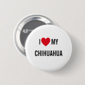 Ik hou van mijn Chihuahua Ronde Button 5,7 Cm (Voorkant /achterkant)