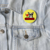 Ik hou van mijn Chihuahua Ronde Button 5,7 Cm (In situ)
