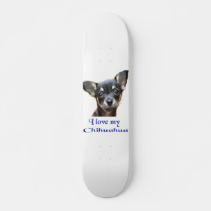 Ik hou van mijn Chihuahua Skateboard