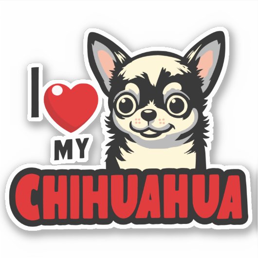 Ik hou van mijn Chihuahua Sticker (Voorkant)