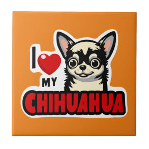 Ik hou van mijn Chihuahua Tegeltje