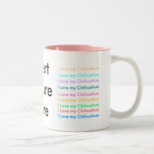 Ik hou van mijn Chihuahua Tweekleurige Koffiemok