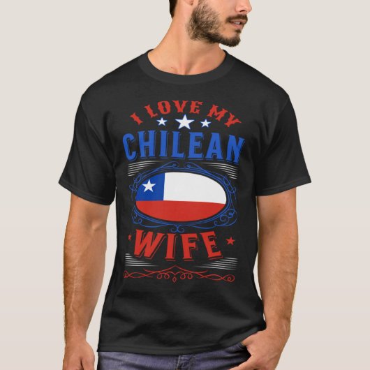 Ik hou van mijn Chileense vrouw T-shirt (Voorkant)