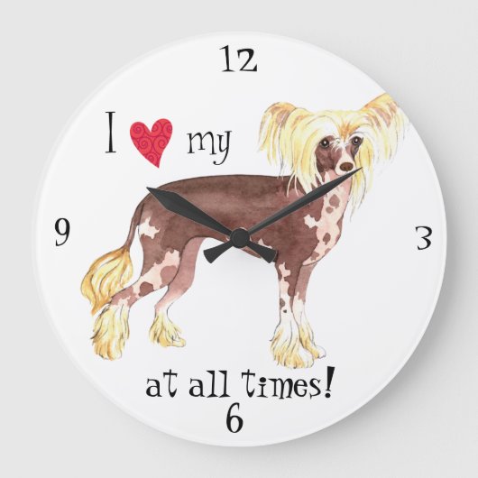 Ik hou van mijn Chinese Crested Grote Klok (Voorkant)