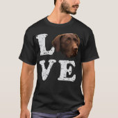 Ik hou van mijn Chocolate Lab Labrador Retriever D T-shirt (Voorkant)