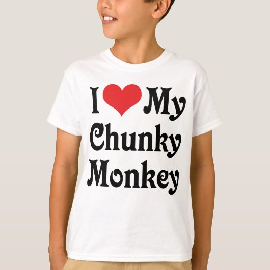 Ik hou van mijn Chunky Monkey T-shirt (Voorkant)