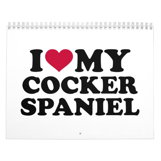 Ik hou van mijn Cocker Spaniel Kalender (Hoes)