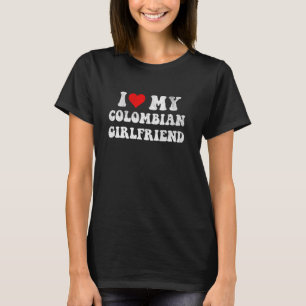 Ik hou van mijn Colombiaanse Vriendin I Heart My C T-shirt