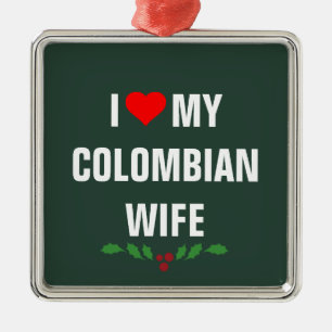 Ik hou van mijn Colombiaanse vrouw, Kerstmis, Metalen Ornament