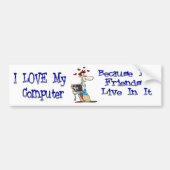Ik hou van mijn computer bumper sticker (Voorkant)