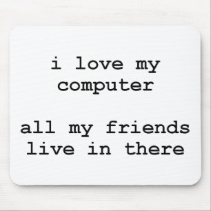 ik hou van mijn computer muismat