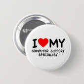 Ik hou van mijn computersupportspecialist ronde button 5,7 cm (Voorkant /achterkant)
