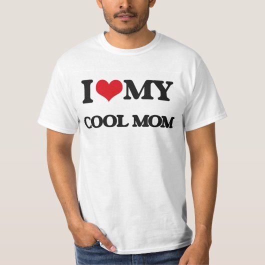 Ik hou van mijn Cool mama T-shirt (Voorkant)