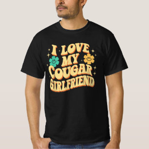 Ik hou van mijn Cougar Vriendin Funny Boyfriend T-shirt