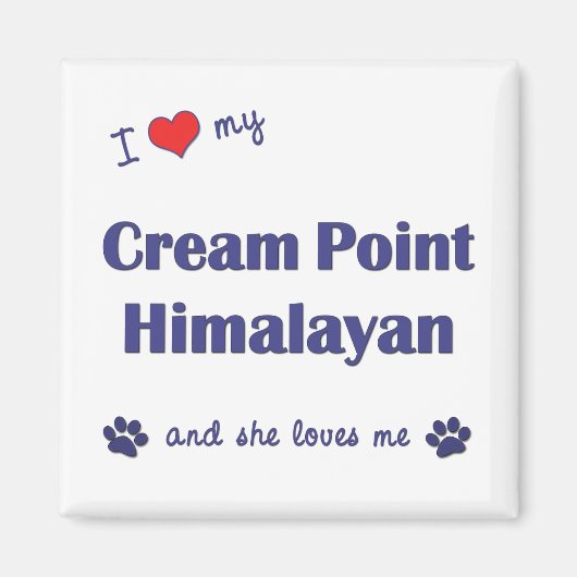Ik hou van mijn crèmepunt Himalayan (Vrouw Cat) Magneet (Voorkant)
