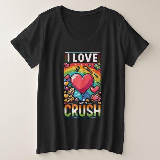 Ik hou van mijn crush grote maat t-shirt (Design voorkant)