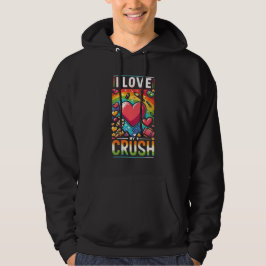 Ik hou van mijn crush hoodie