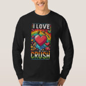 Ik hou van mijn crush t-shirt (Voorkant)