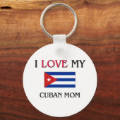 Ik hou van mijn Cubaanse moeder Sleutelhanger (Voorkant)