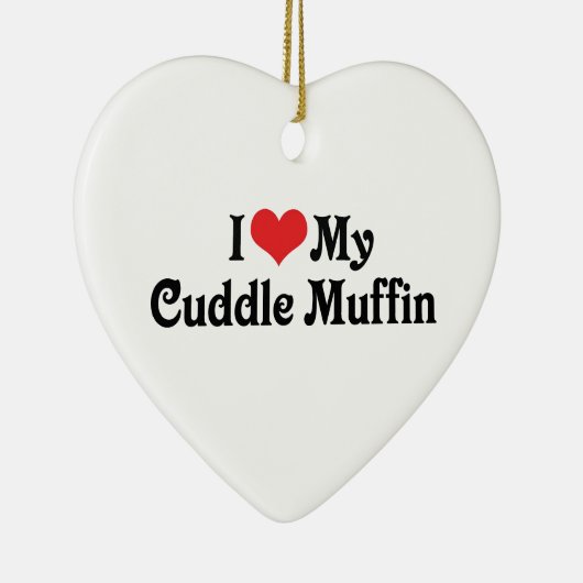 Ik hou van mijn Cuddle Muffin Keramisch Ornament (Rechts)